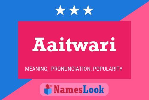 ملصق اسم Aaitwari