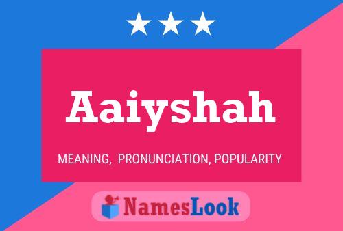 ملصق اسم Aaiyshah