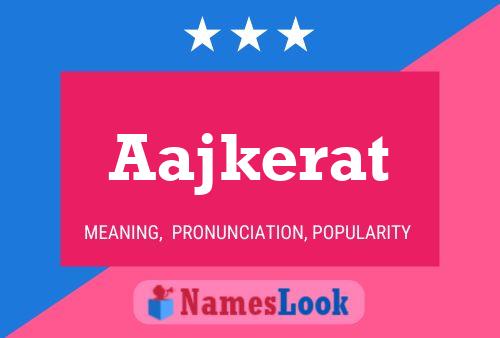 ملصق اسم Aajkerat