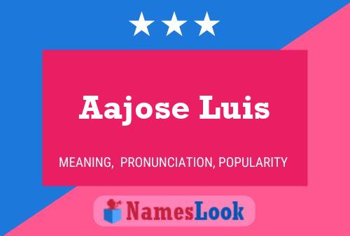 ملصق اسم Aajose Luis