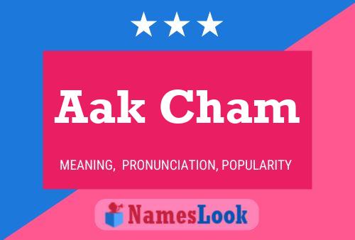 ملصق اسم Aak Cham