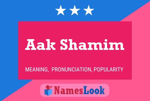 ملصق اسم Aak Shamim