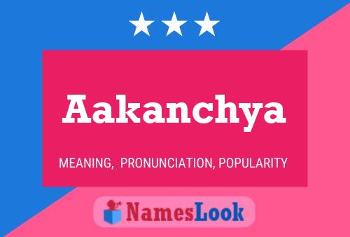 ملصق اسم Aakanchya