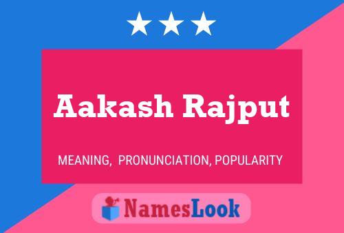 ملصق اسم Aakash Rajput