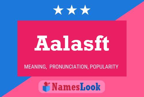 ملصق اسم Aalasft