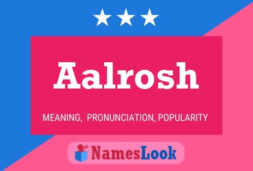 ملصق اسم Aalrosh