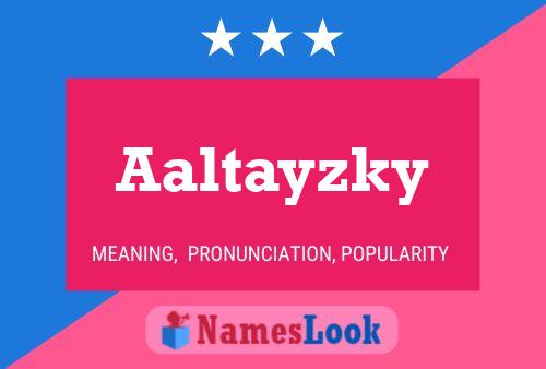 ملصق اسم Aaltayzky