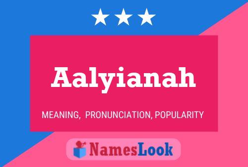 ملصق اسم Aalyianah