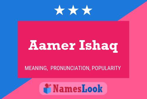 ملصق اسم Aamer Ishaq