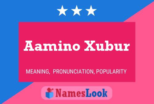 ملصق اسم Aamino Xubur