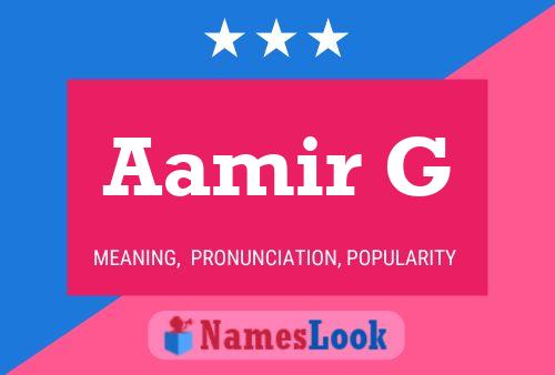 ملصق اسم Aamir G