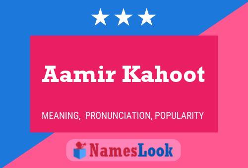 ملصق اسم Aamir Kahoot