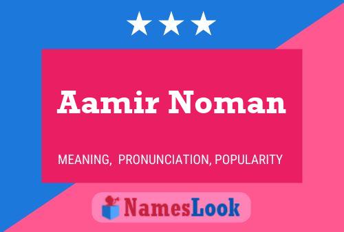 ملصق اسم Aamir Noman