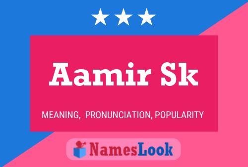 ملصق اسم Aamir Sk