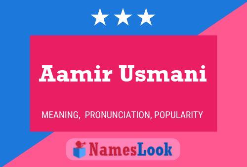 ملصق اسم Aamir Usmani