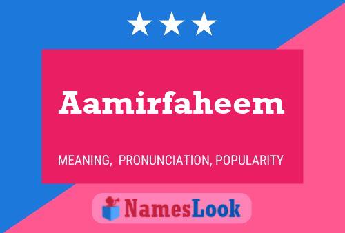 ملصق اسم Aamirfaheem