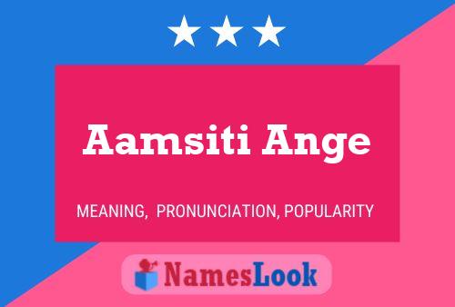 ملصق اسم Aamsiti Ange