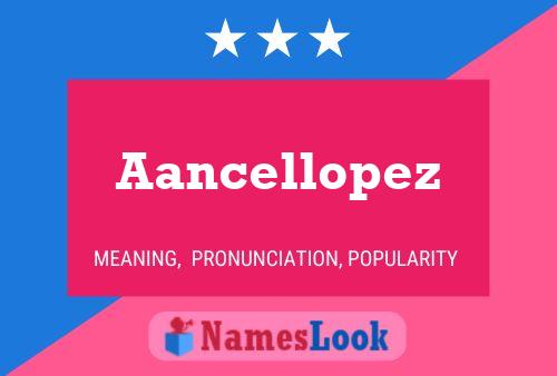 ملصق اسم Aancellopez