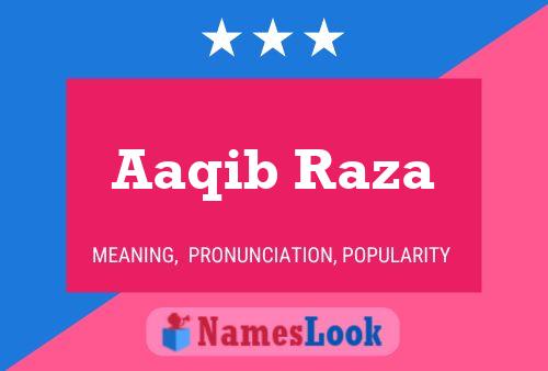 ملصق اسم Aaqib Raza