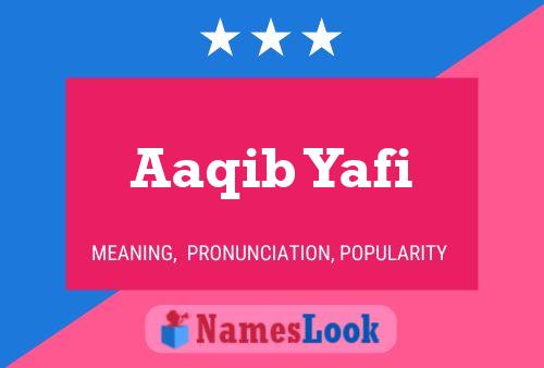 ملصق اسم Aaqib Yafi