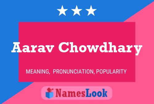 ملصق اسم Aarav Chowdhary