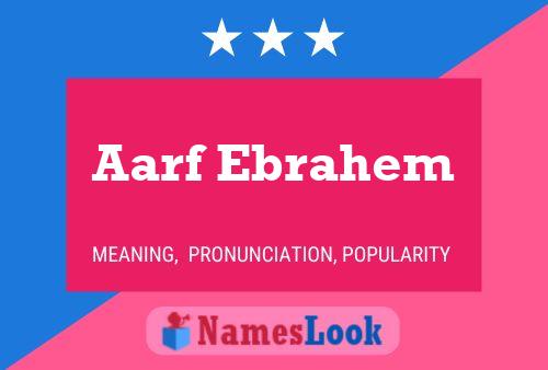 ملصق اسم Aarf Ebrahem