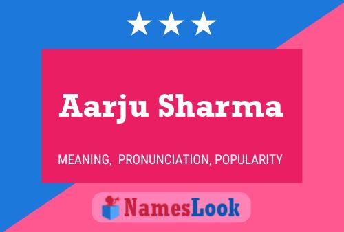 ملصق اسم Aarju Sharma