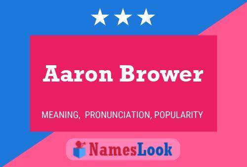 ملصق اسم Aaron Brower