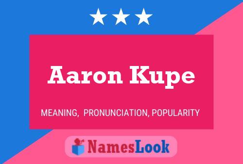 ملصق اسم Aaron Kupe