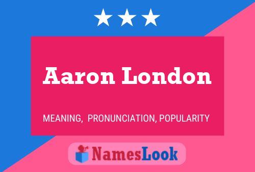 ملصق اسم Aaron London