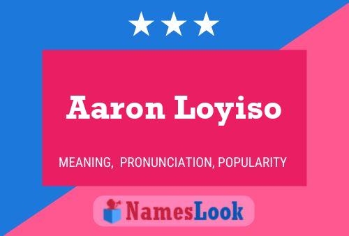 ملصق اسم Aaron Loyiso