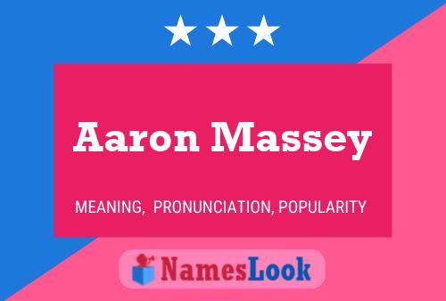 ملصق اسم Aaron Massey