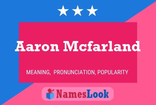 ملصق اسم Aaron Mcfarland