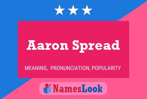 ملصق اسم Aaron Spread