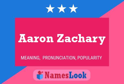 ملصق اسم Aaron Zachary