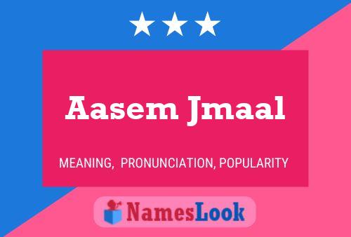 ملصق اسم Aasem Jmaal