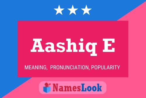 ملصق اسم Aashiq E