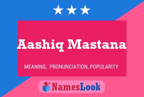 ملصق اسم Aashiq Mastana