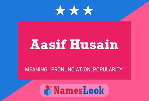 ملصق اسم Aasif Husain