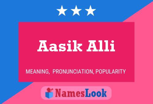 ملصق اسم Aasik Alli