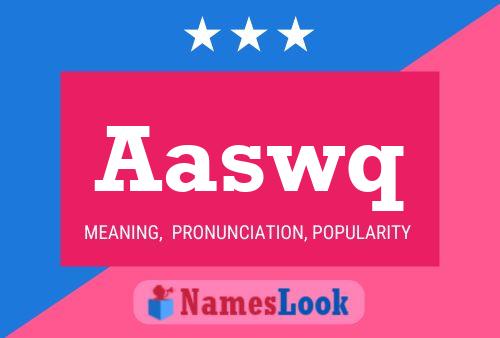 ملصق اسم Aaswq