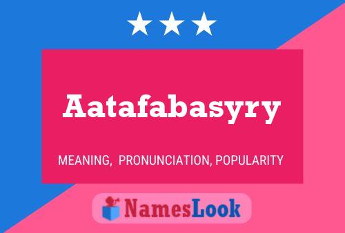 ملصق اسم Aatafabasyry