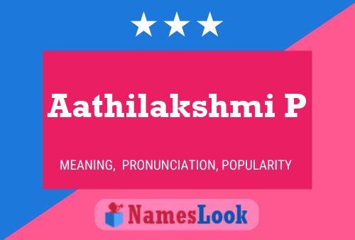 ملصق اسم Aathilakshmi P