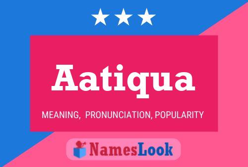 ملصق اسم Aatiqua