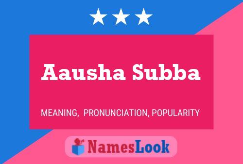 ملصق اسم Aausha Subba