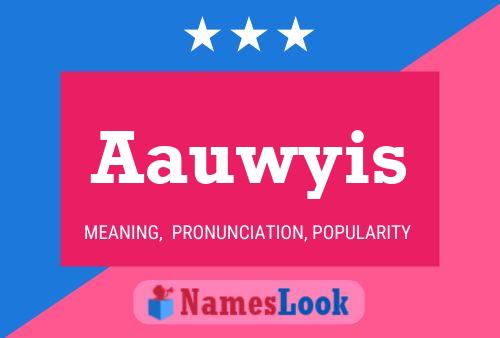 ملصق اسم Aauwyis