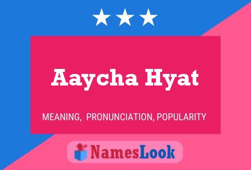 ملصق اسم Aaycha Hyat