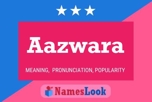 ملصق اسم Aazwara