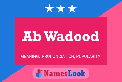 ملصق اسم Ab Wadood