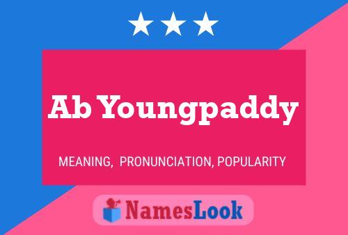 ملصق اسم Ab Youngpaddy